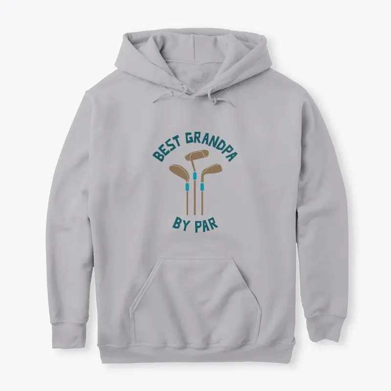 Best Grandpa By Par (Hoodie)