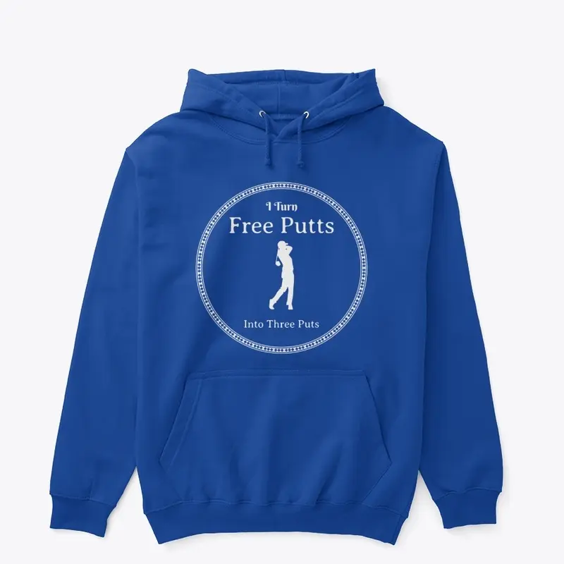 Free Putts Hoodie 